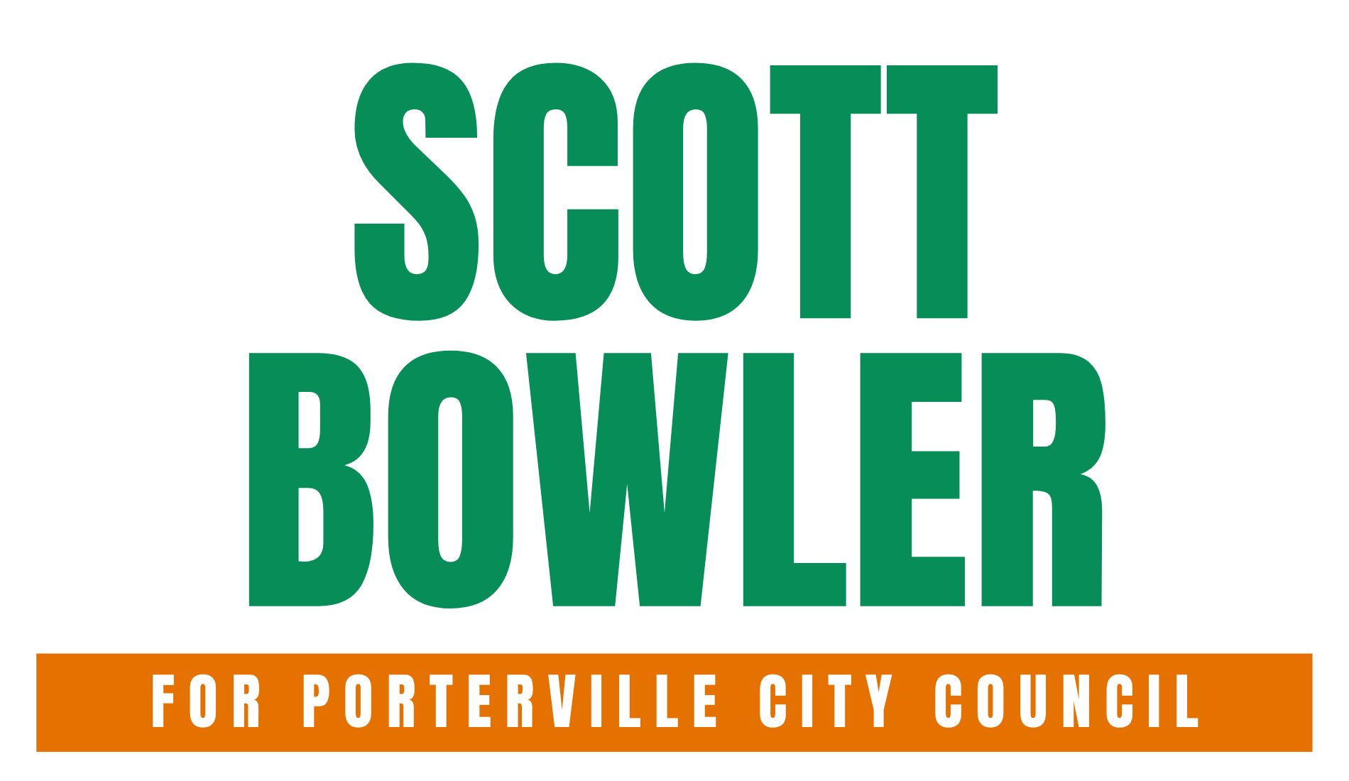 SCOTT BOWLER FOR PORTERVILLE CITY COUNCIL logo