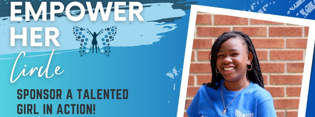 Empower Her Circle | Talented Girls in Action (Powered by Donorbox)