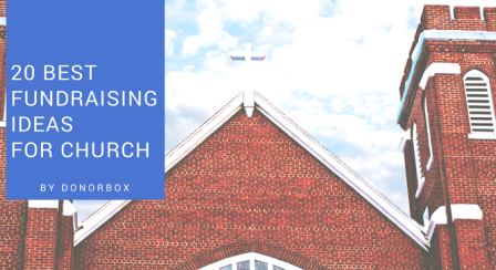 20 Creative Fundraising Ideas for Church (2020 Updated)