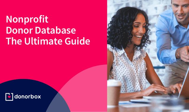 Nonprofit Donor Database – The Ultimate Guide