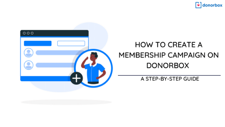How to Create a Membership Campaign on Donorbox