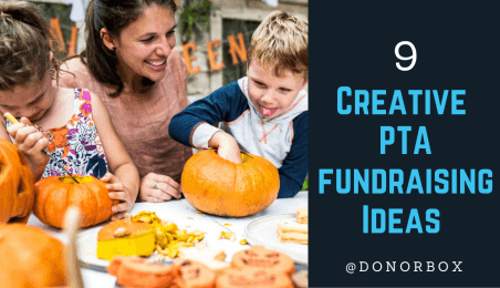 9 Potent and Creative PTA (Parent Teacher Association) Fundraising Ideas