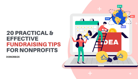 20 Practical & Effective Fundraising Tips for Nonprofits
