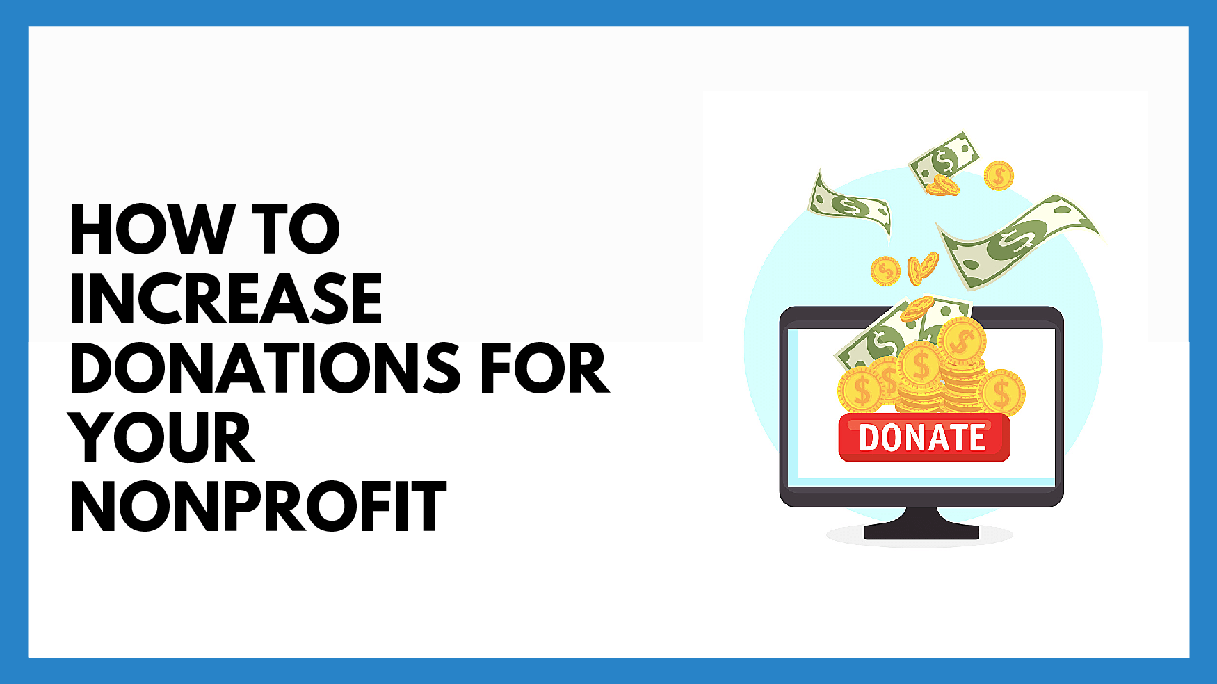 How to Increase Donations for your Nonprofit