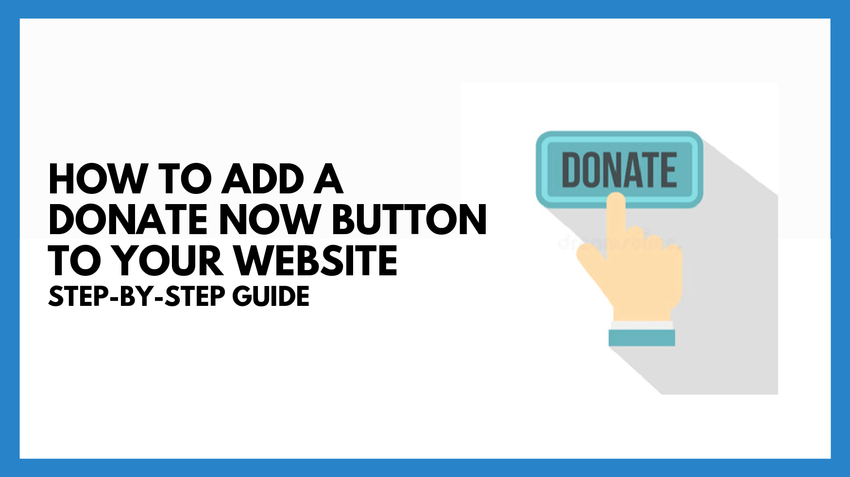 How "Donate Now Button" to Your Non Profit - Fundraising