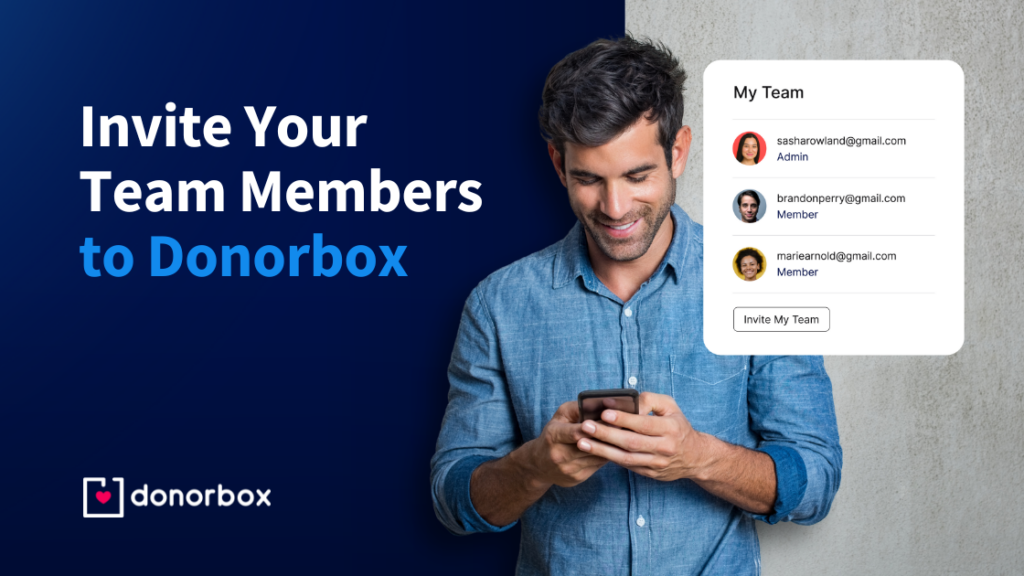 Invite your Team Members to your Donorbox Organization Account