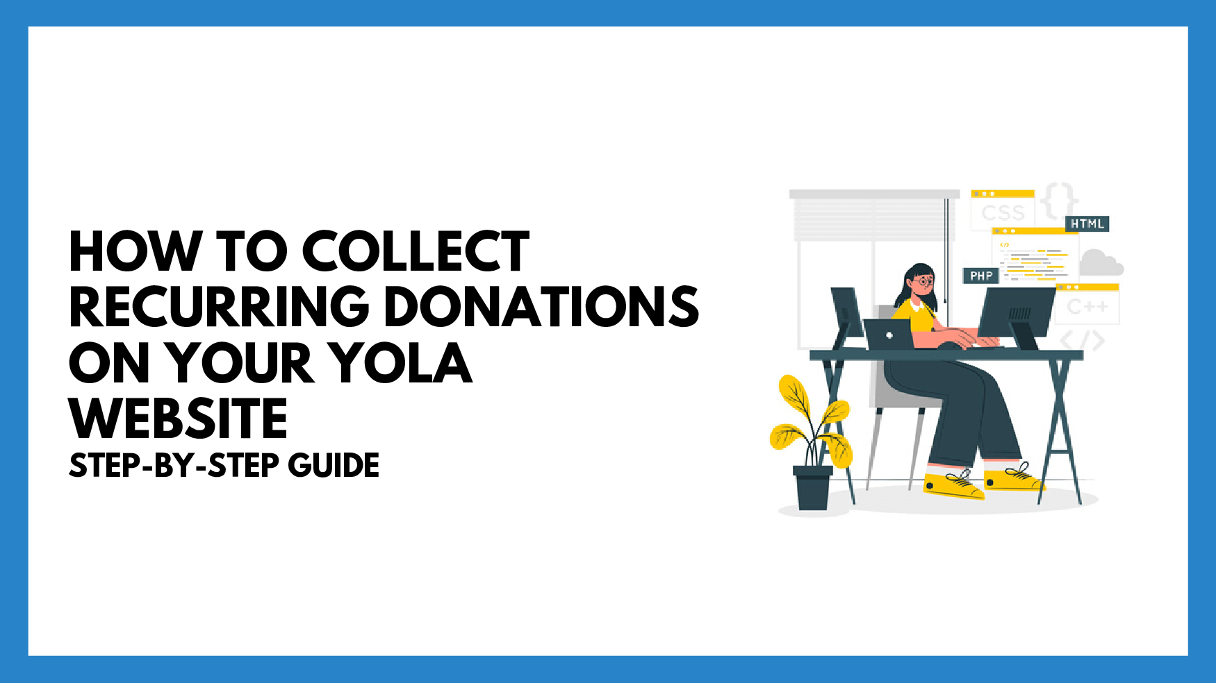 How To Collect Recurring Donations On Your Yola Website