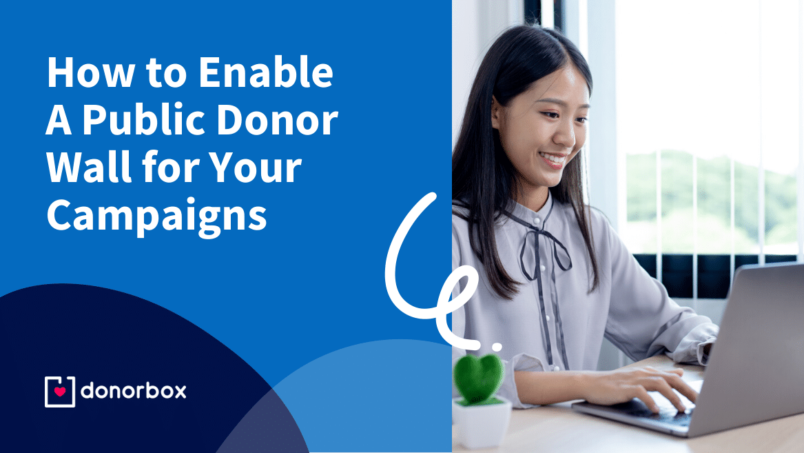 How to Enable A Public Donor Wall For Your Donation Campaigns