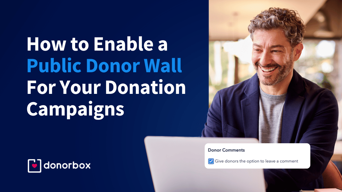 How to Enable A Public Donor Wall For Your Donation Campaigns