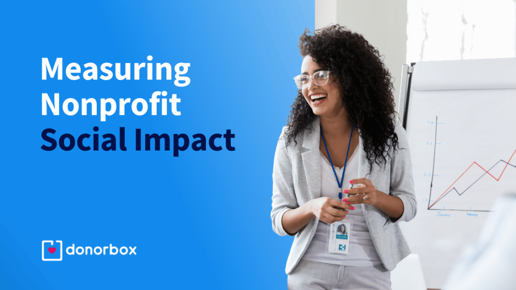 Measuring Nonprofit Social Impact: A Crash Course