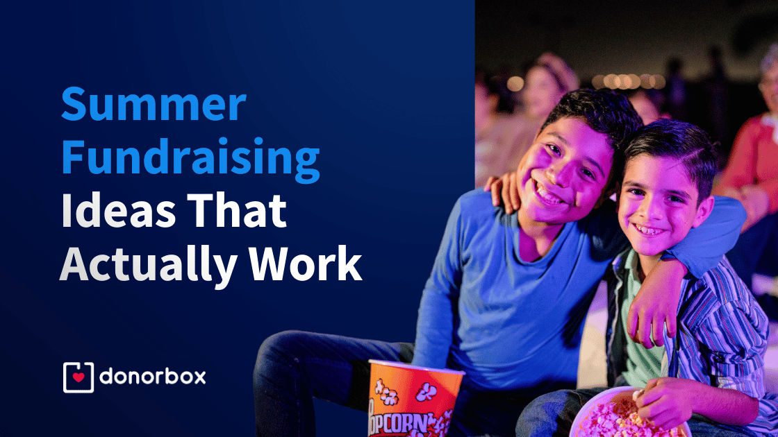 7 Summer Fundraising Ideas That Actually Work