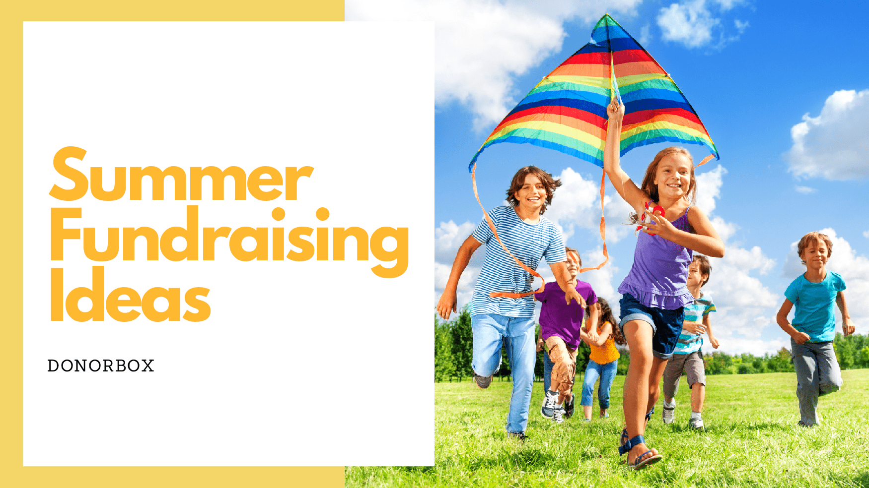 7 Summer Fundraising Ideas That Actually Work