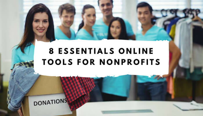 8 Essential Online Free Tools & Resources for Nonprofits [2021]
