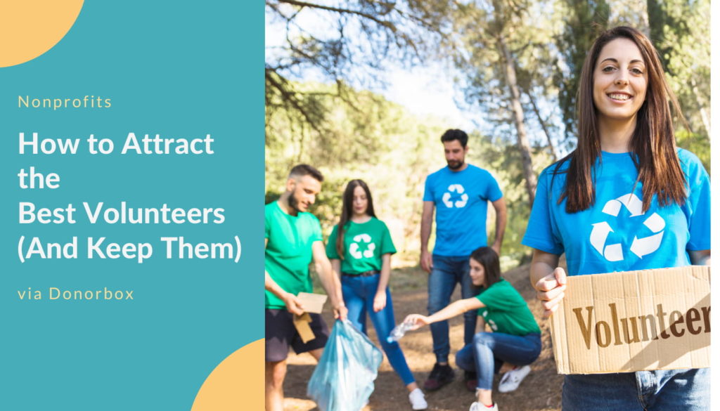 How to Attract the Best Volunteers