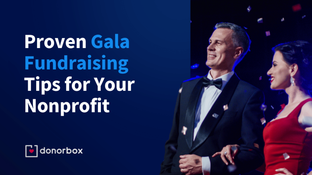 Gala Fundraising Tips: 10 Proven Strategies for a Successful Event