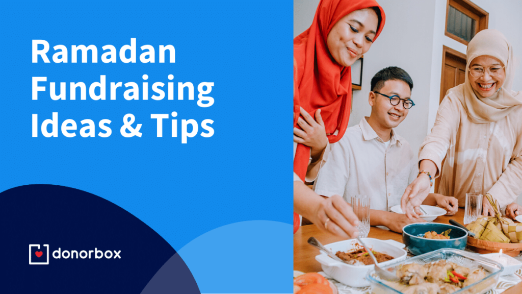 11 Effective Ramadan Fundraising Ideas and Tips