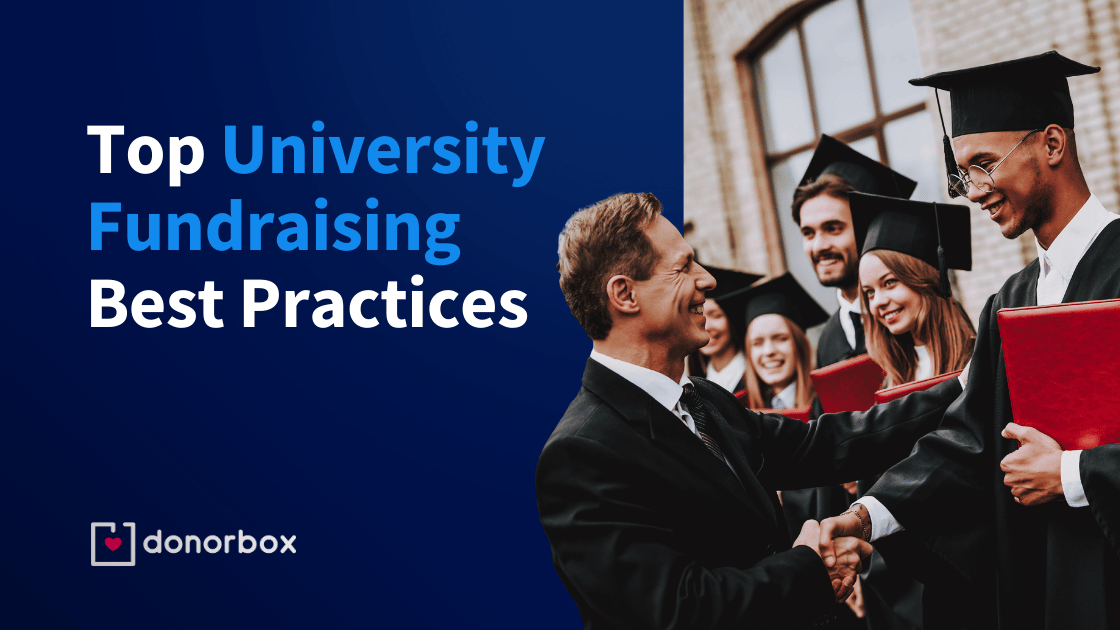 Top 9 University Fundraising Best Practices