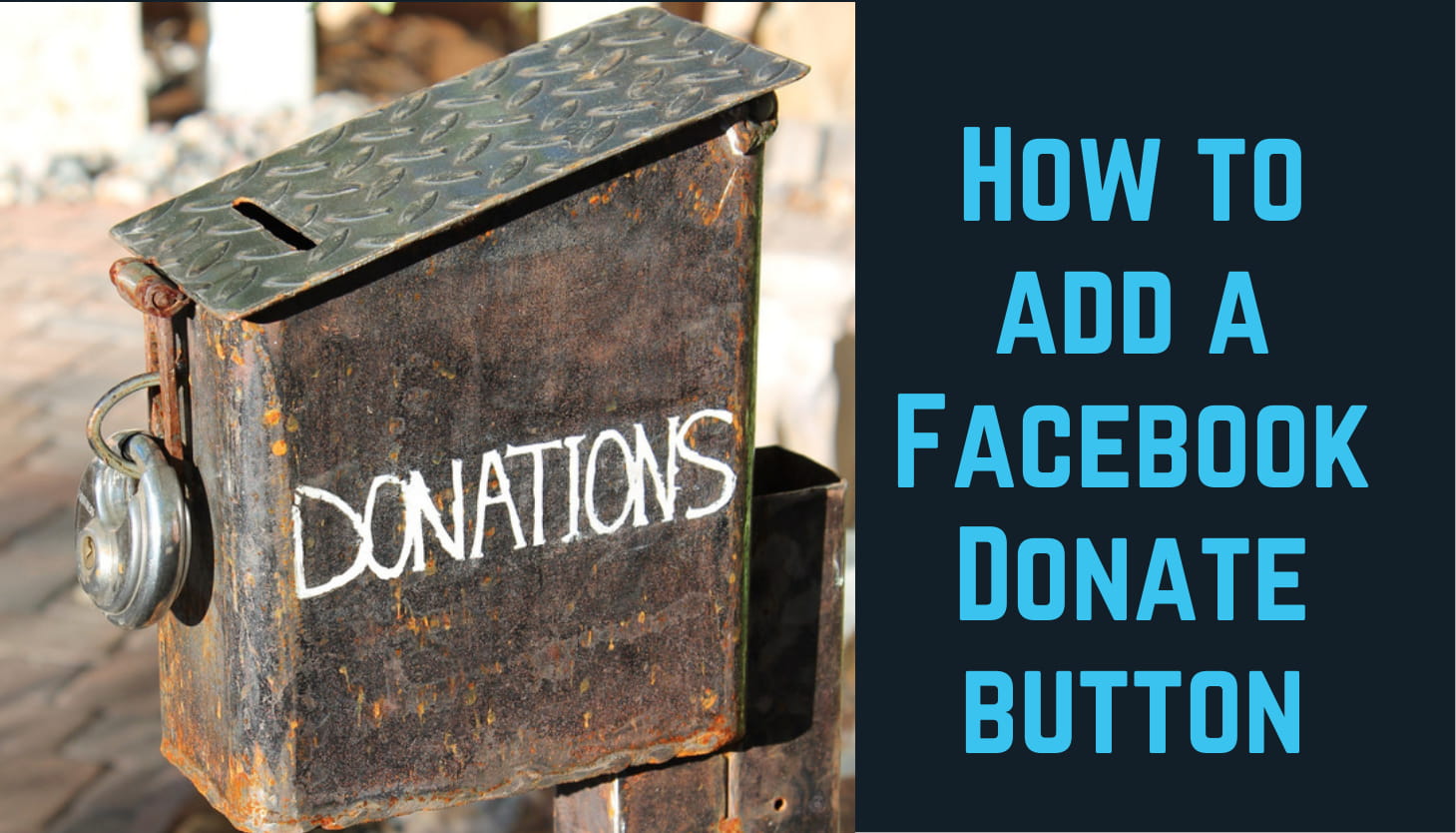 How to Add a Facebook Donate Button in 5 Steps | Donorbox