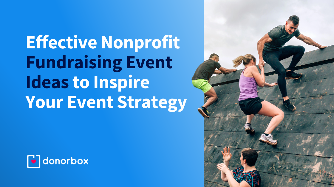 16 Nonprofit Fundraising Event Ideas To Inspire Your Event Strategy