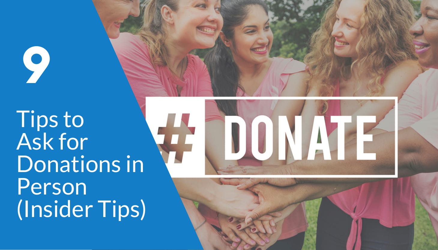 9 Tips On How To Ask For Donations In Person Insider Tips 
