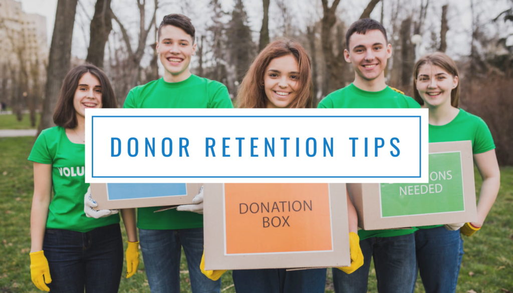 Donor Retention Tips for Nonprofits