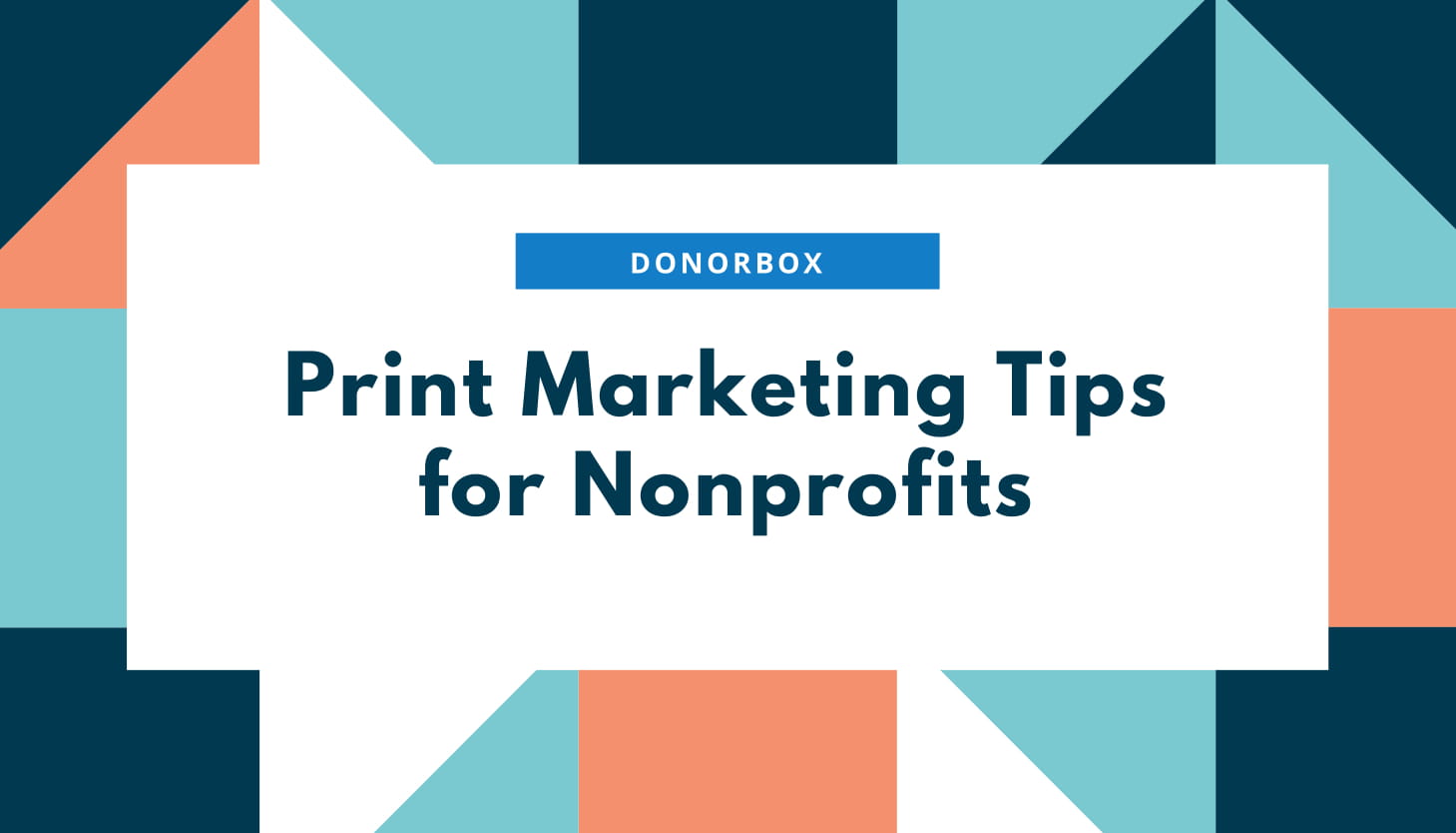 Print Marketing Tips for Nonprofits