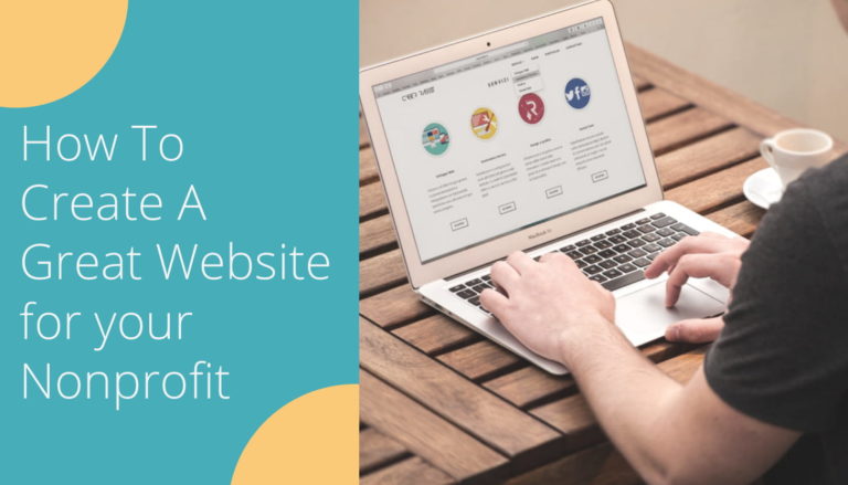 Online Fundraising Site: How To Create A Great Website for your Nonprofit