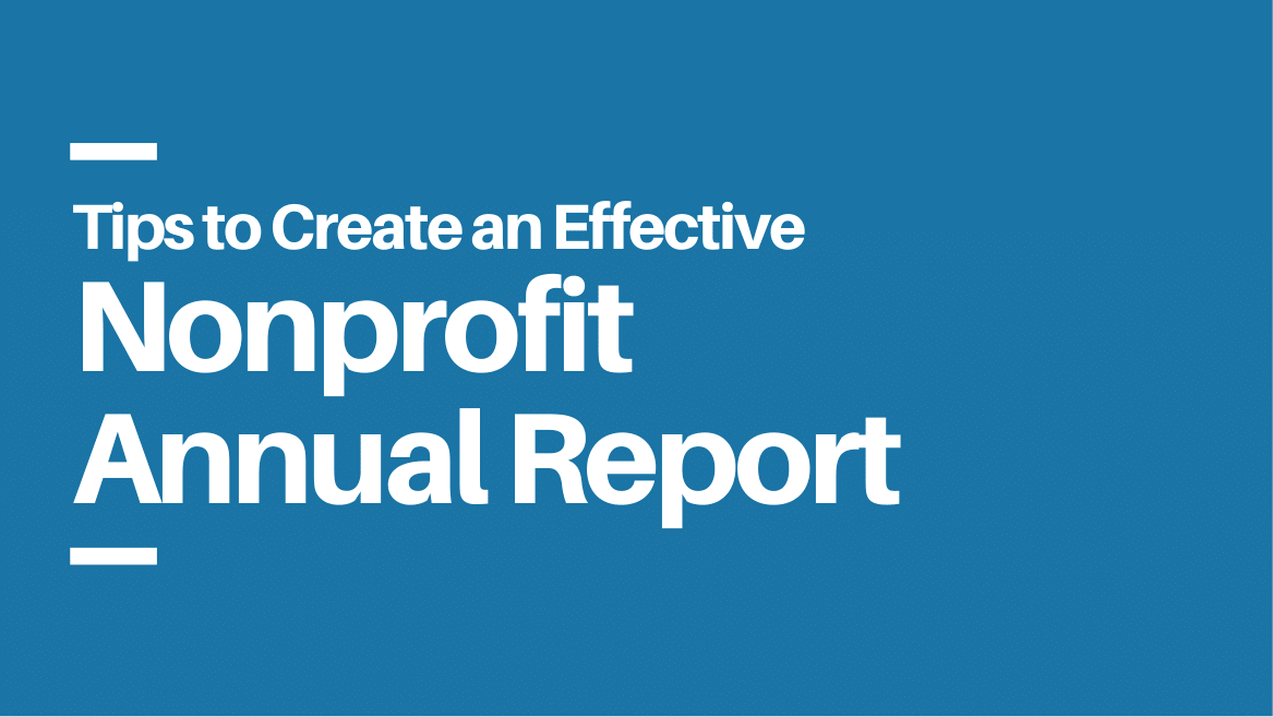 Ultimate Guide to Nonprofit Annual Report | Tips & Best Practices
