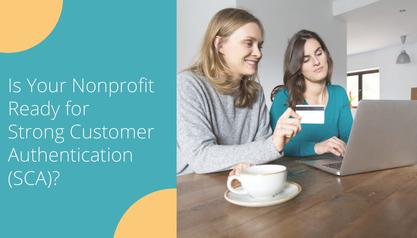 How Strong Customer Authentication (SCA) Affects Nonprofits