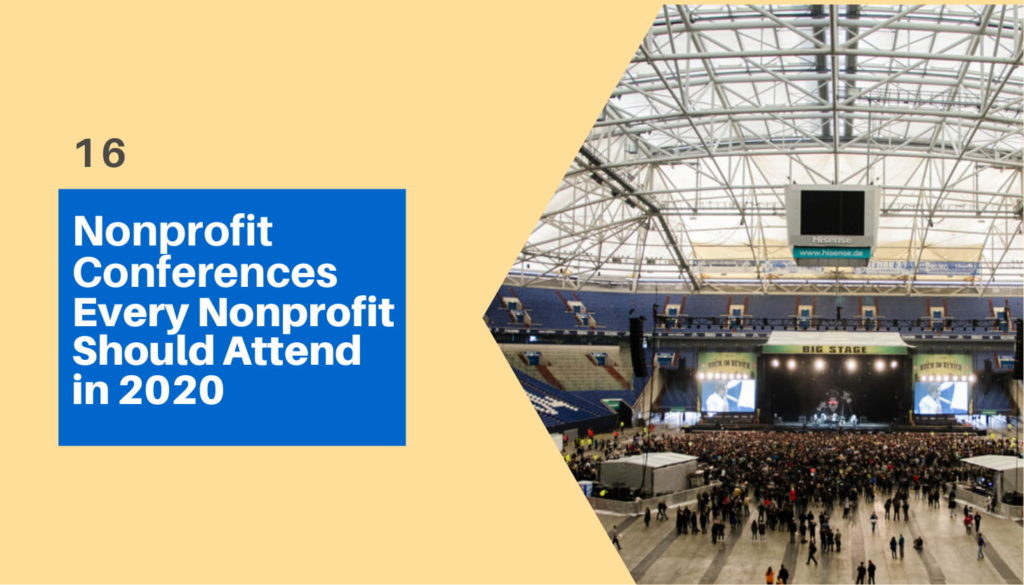 16 Nonprofit Conferences Every Nonprofit Should Attend in 2020
