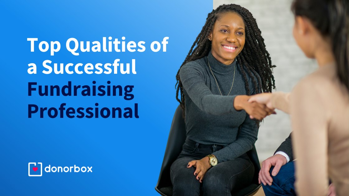Top 10 Qualities of a Successful Fundraising Professional