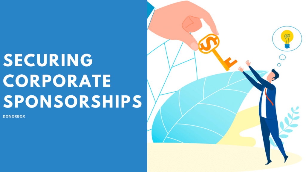 Tips On Securing Corporate Sponsorships