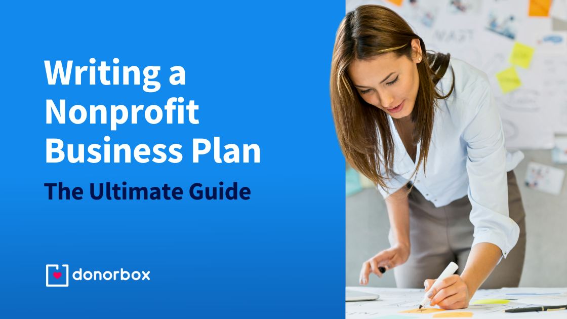 The Ultimate Guide to Writing a Nonprofit Business Plan