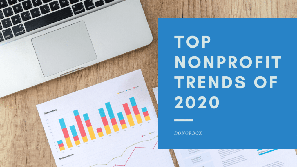 7 Top Nonprofit Trends Every Professional Should Know and Watch For in 2020