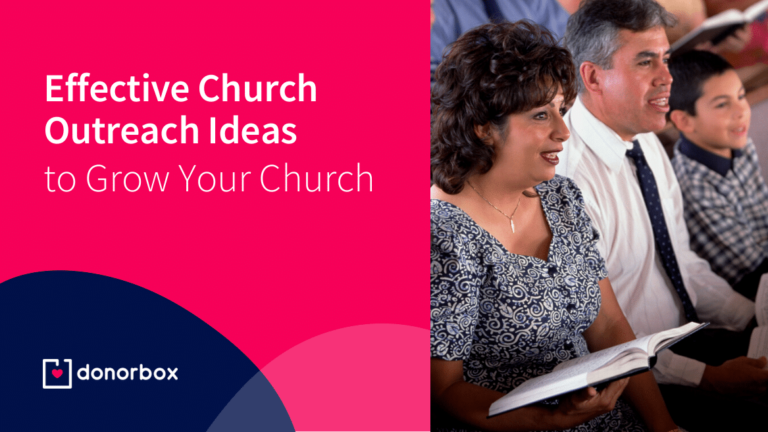 6 Effective Church Outreach Ideas to Grow Your Ministry