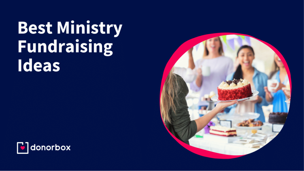 7 Best Ministry Fundraising Ideas | Simple and Creative Fundraisers