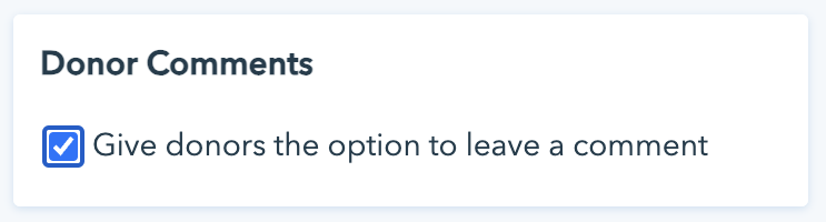 Toggle the checkbox to allow donors to leave comments.