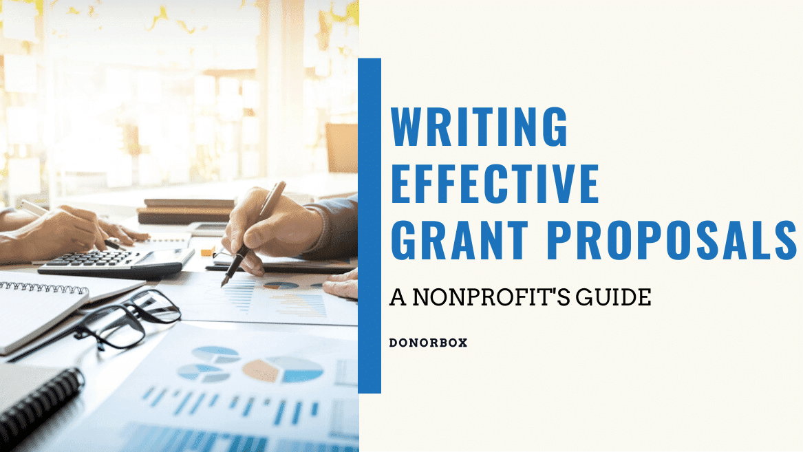 How To Write An Effective Grant Proposal A Nonprofit s Guide