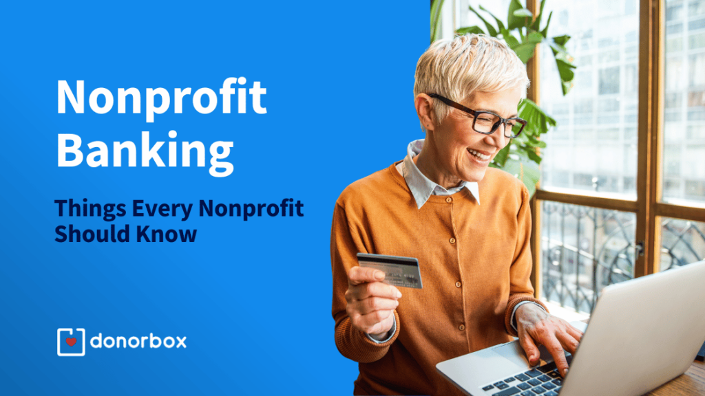 Nonprofit Banking | 5 Things Every Nonprofit Should Know