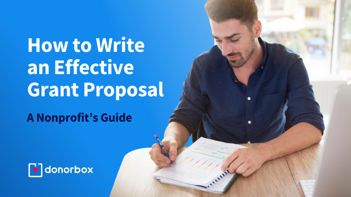 How To Write An Effective Grant Proposal | A Nonprofit’s Guide