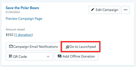 Screenshot shows where to locate the Go to Launchpad option from the Campaigns page. 