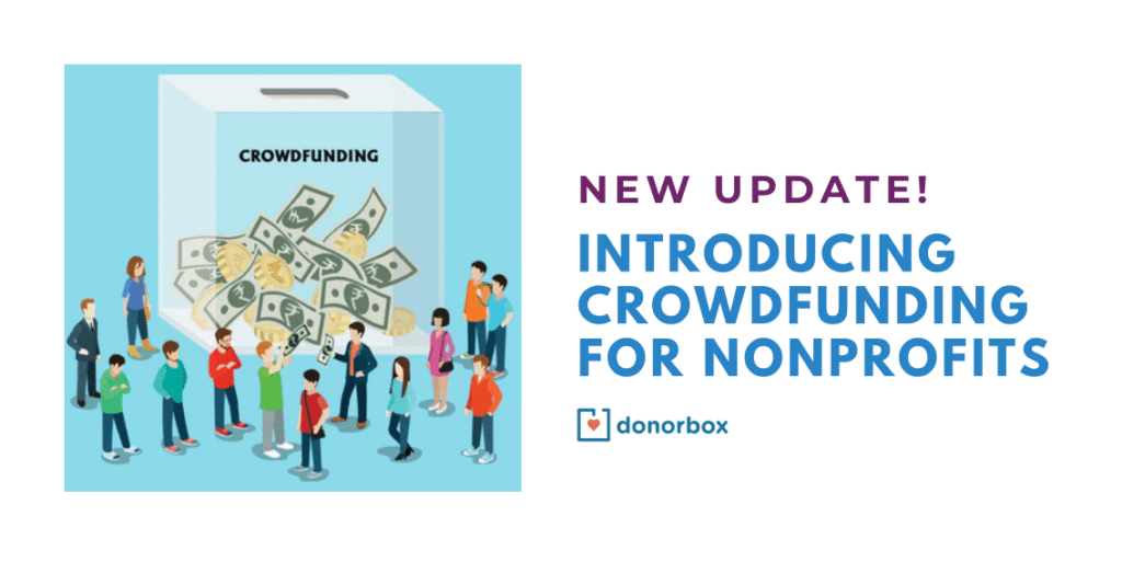 Introducing Crowdfunding For Nonprofits – Donorbox