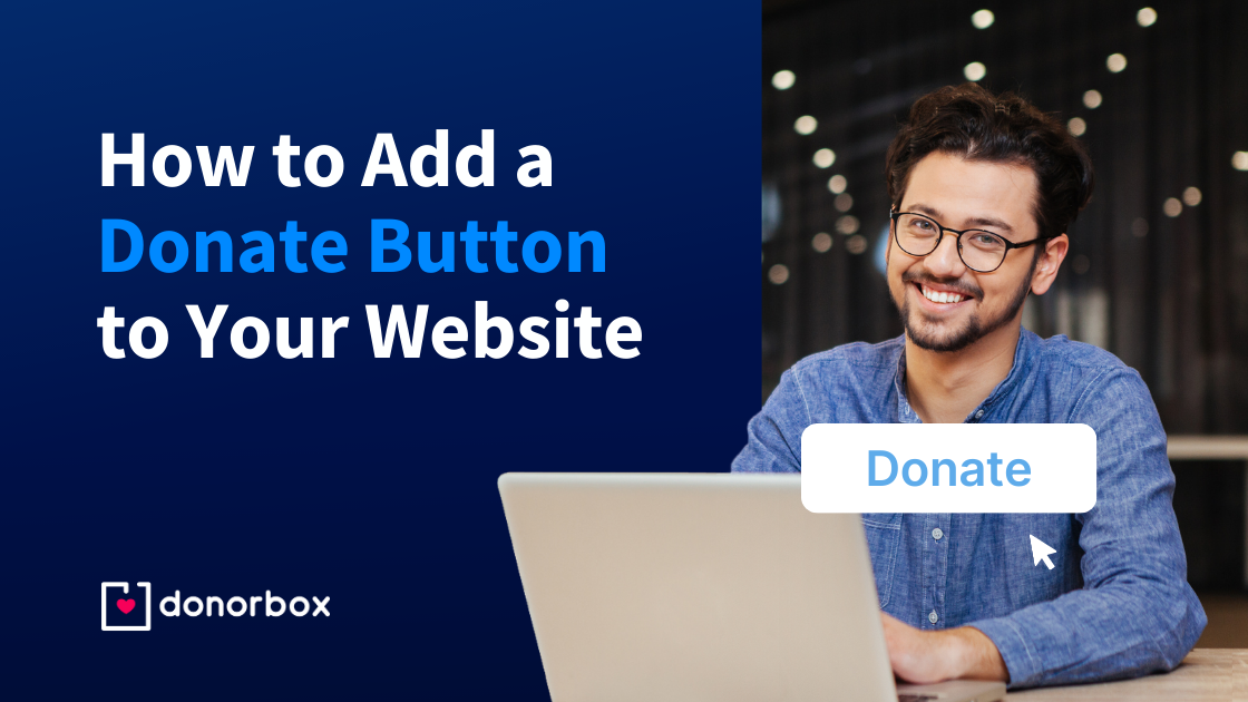 How To Add A Donate Button To Your Website [Step-By-Step Guide]