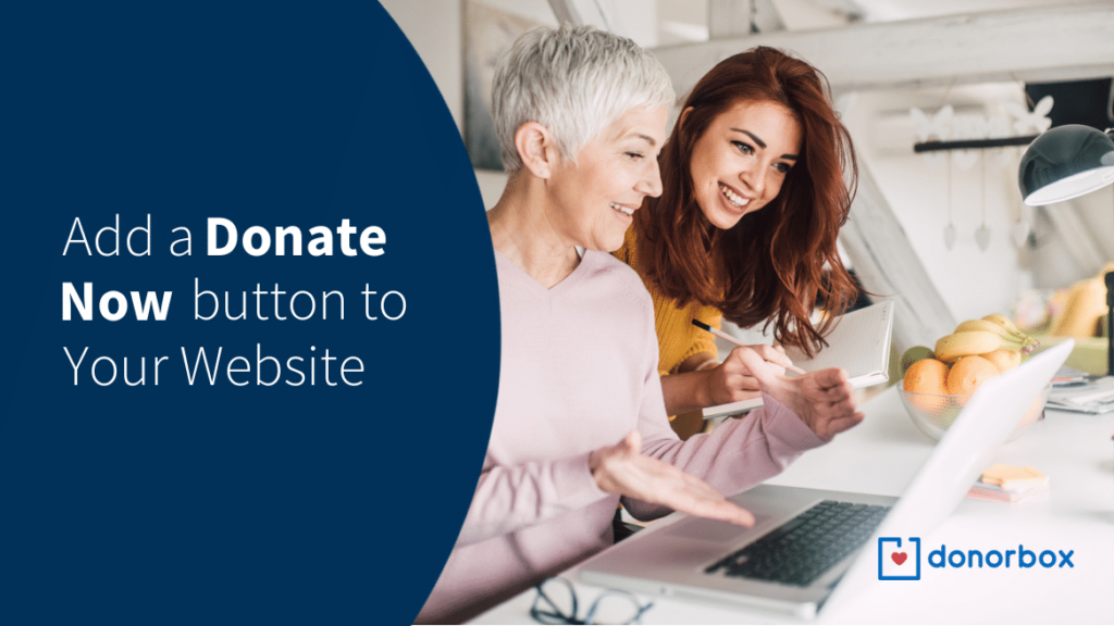 How To Add A Donate Now Button To Your Website [Step-By-Step Guide]