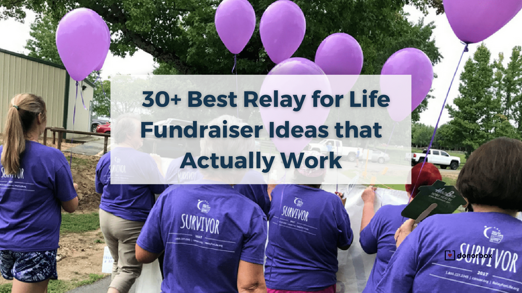 30 Best Relay for Life Fundraiser Ideas that Actually Work