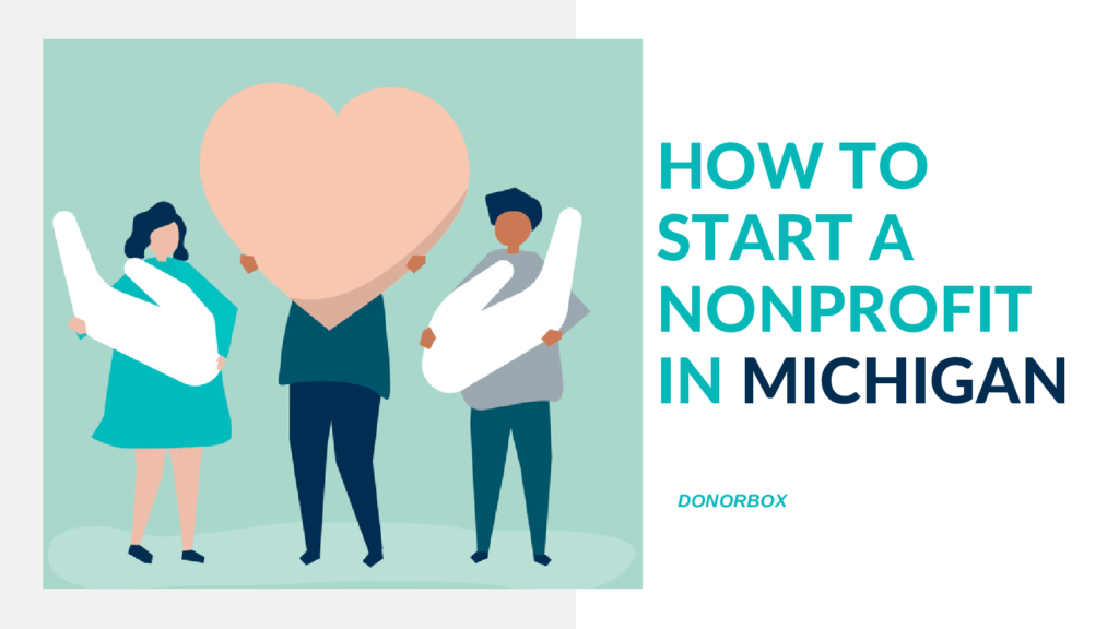 How to Start a Nonprofit in Michigan| 10-Step Guide