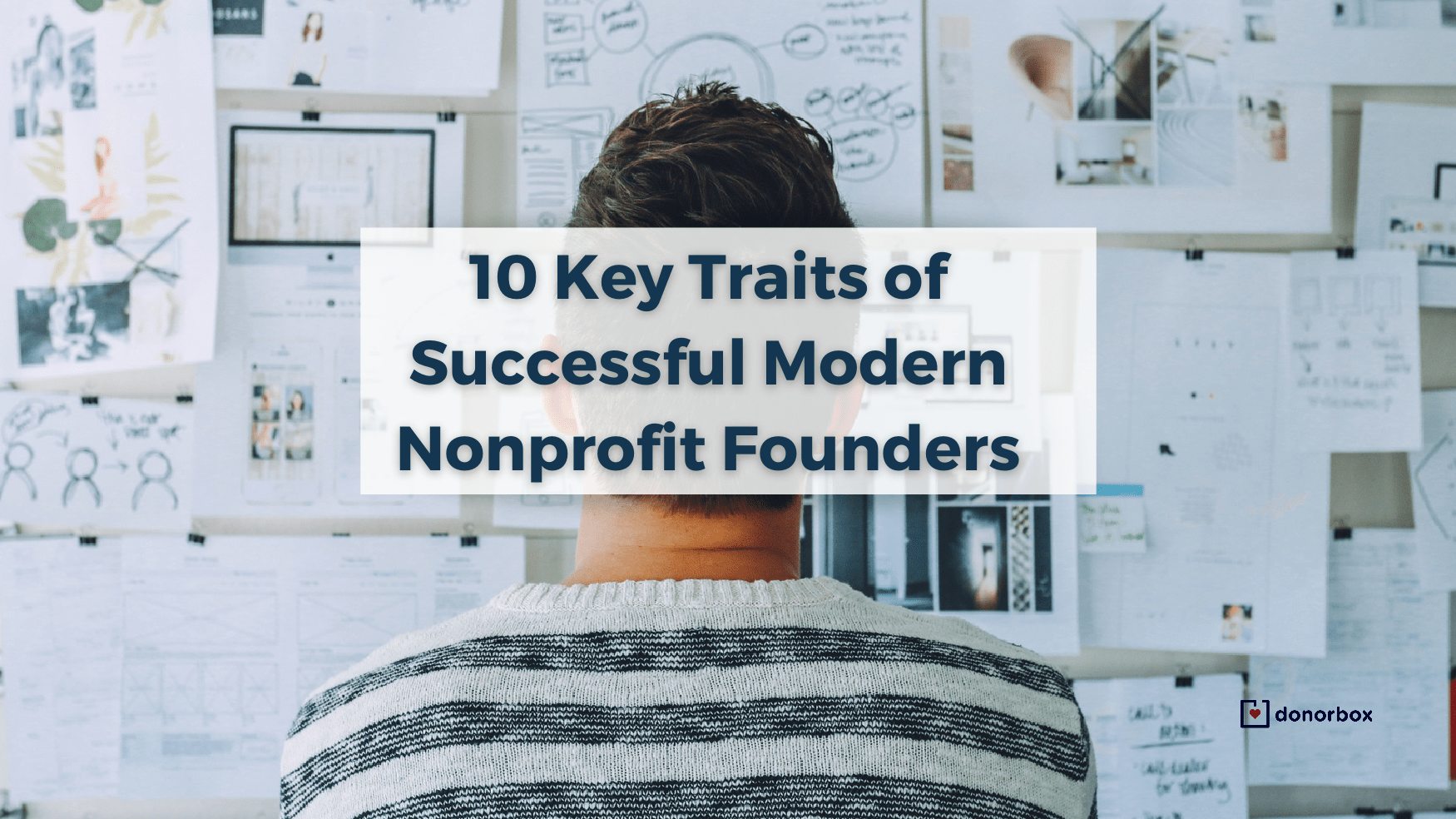 10 Key Traits of Successful Modern Nonprofit Founders