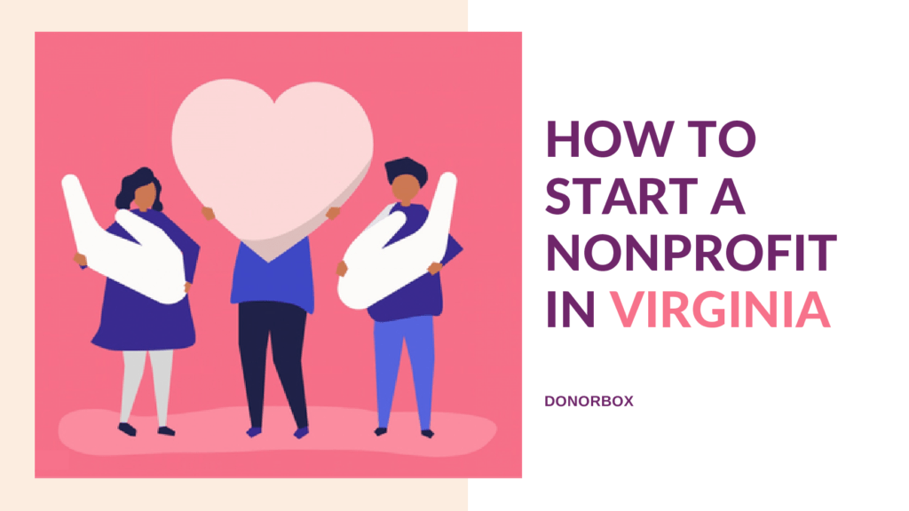 How to Start a Nonprofit in Virginia | Step-by-Step Guide