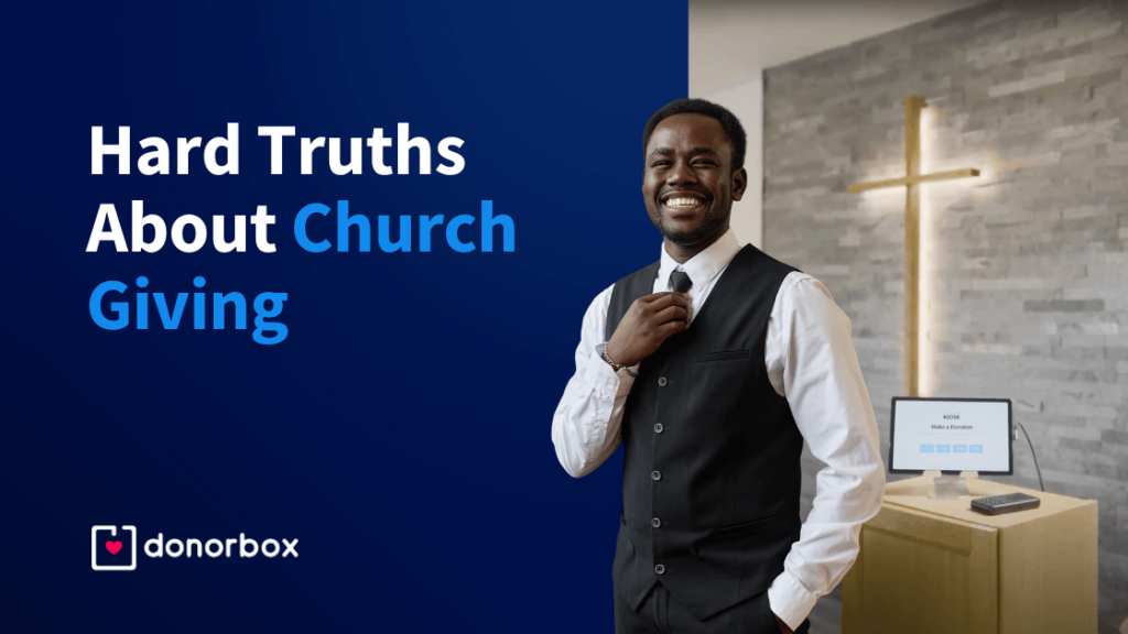 Church Giving: 8 Hard Truth & How to Address Them in 2024