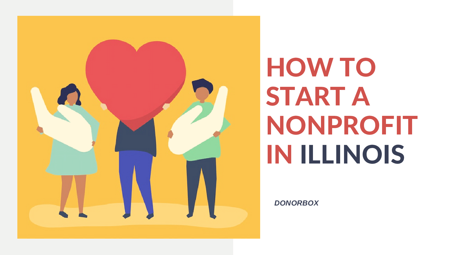 How to Start a Nonprofit in Illinois